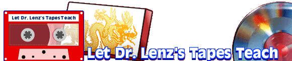 Let Dr Lenz's Tapes Teach